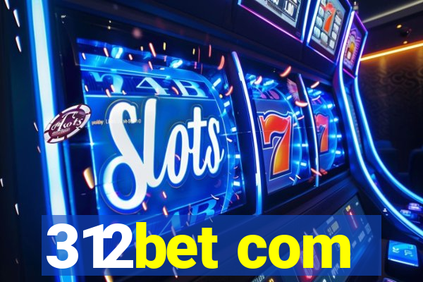 312bet com